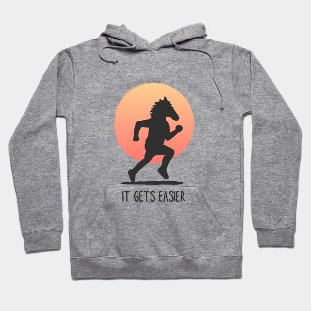 It gets easier Hoodie by LateralArt